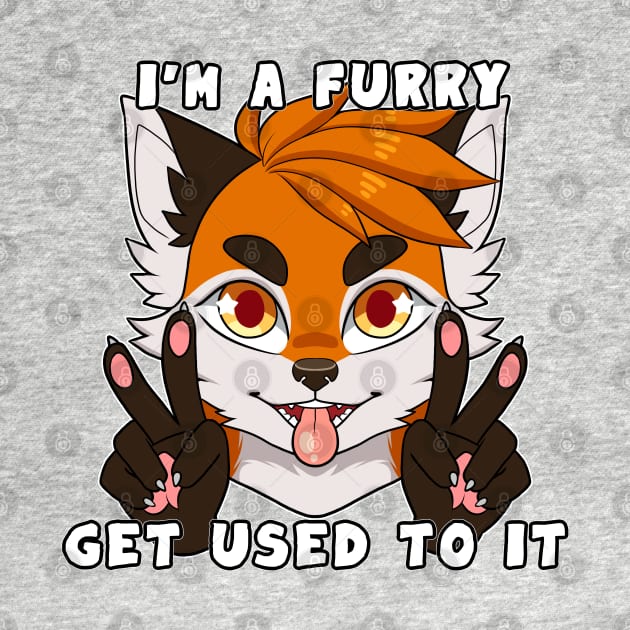 I'm a Furry Get Used To It by Yukiin